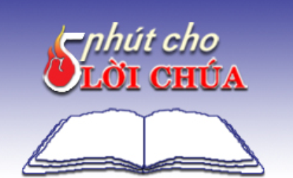 5 Phút Cho Lời Chúa Mỗi Ngày