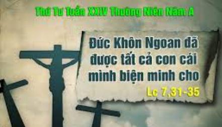 Suy Niệm Thứ Tư Sau CN XXIV TN