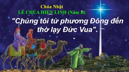 Các Bài Suy Niệm Lễ Chúa Hiển Linh Năm B