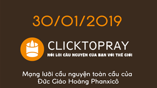 Tông đồ cầu nguyện, ngày 30.01.2019