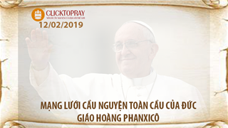 Tông đồ cầu nguyện, ngày 12.02.2019