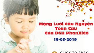 Tông đồ cầu nguyện, ngày 16.03.2019