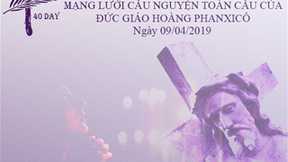 Tông đồ cầu nguyện, ngày 09.04.2019