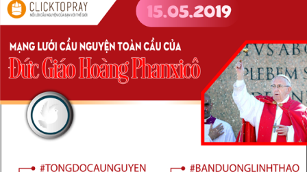 Tông đồ cầu nguyện, ngày 15.05.2019