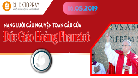 Tông Đồ Cầu Nguyện, Ngày 16.05.2019