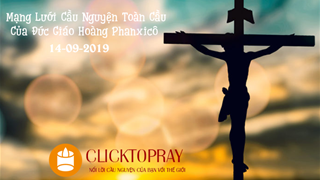 Tông đồ cầu nguyện, ngày 14.09.2019