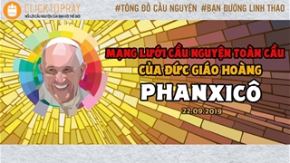 Tông đồ cầu nguyện, ngày 22.09.2019