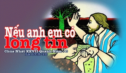 Suy Niệm Tin Mừng Chúa Nhật 27 Thường Niên Năm C