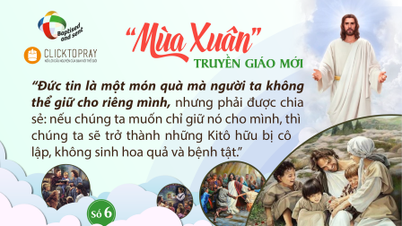 Mùa Xuân Truyền Giáo Mới Số 06 và 07