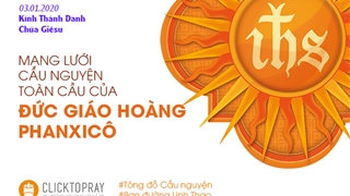 Tông đồ cầu nguyện, ngày 03.01.2020