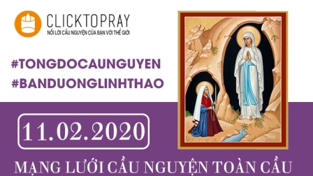 Tông Đồ Cầu Nguyện Ngày 11.02.2020