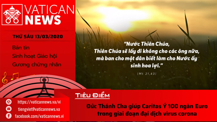 Vatican News Tiếng Việt thứ Sáu 13.03.2020