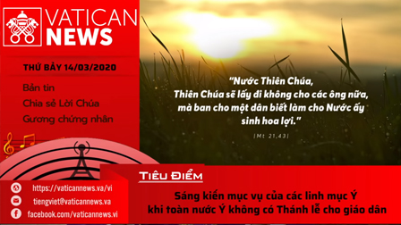 Vatican News Tiếng Việt thứ Bảy 14.03.2020