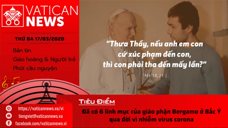 Vatican News Tiếng Việt thứ Ba 17.03.2020