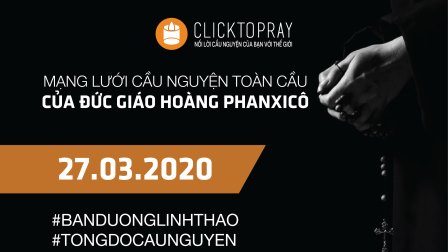 Tông Đồ Cầu Nguyện Ngày 27.03.2020