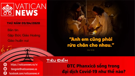 Vatican News Tiếng Việt thứ Năm 09.04.2020