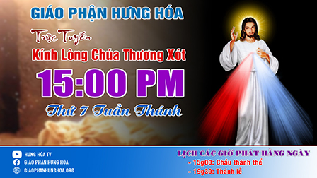 GPHH - Trực Tuyến | Kính Lòng Chúa Thương Xót | 15g00 Thứ Bảy Tuần Thánh