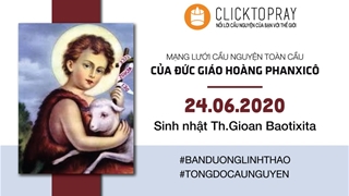 Tông đồ cầu nguyện, ngày 24.06.2020