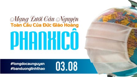 Tông Đồ Cầu Nguyện Ngày 03.08.2020