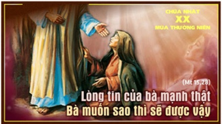 Suy Niệm Tin Mừng Chúa Nhật 20 Thường Niên A