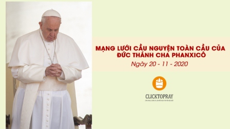 Tông Đồ Cầu Nguyện Ngày 20.11.2020