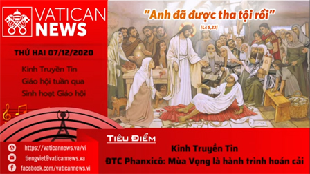 Radio: Vatican News Tiếng Việt thứ Hai 07.12.2020