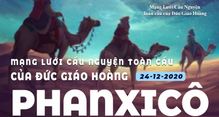 Tông Đồ Cầu Nguyện Ngày 24.12.2020