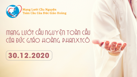 Tông Đồ Cầu Nguyện Ngày 30.12.2020