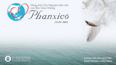 Tông Đồ Cầu Nguyện Ngày 13.01.2021