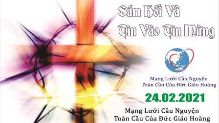 Tông Đồ Cầu Nguyện Ngày 24.02.2021