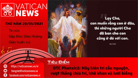 Radio thứ Năm 20.05.2021 - Vatican News Tiếng Việt