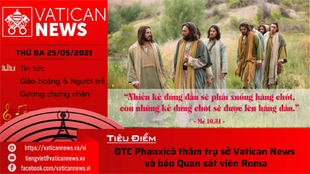 Radio thứ Ba 25.05.2021 - Vatican News Tiếng Việt