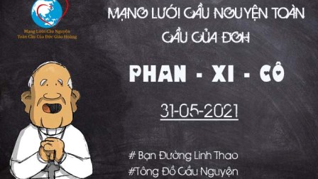 Tông Đồ Cầu Nguyện Ngày 31.05.2021