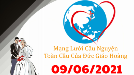 Tông Đồ Cầu Nguyện Ngày 09.06.2021