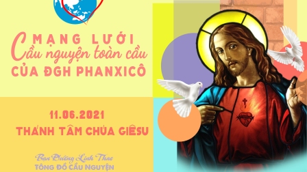 Tông Đồ Cầu Nguyện Ngày 11.06.2021