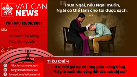 Radio thứ Sáu 25.06.2021 - Vatican News Tiếng Việt