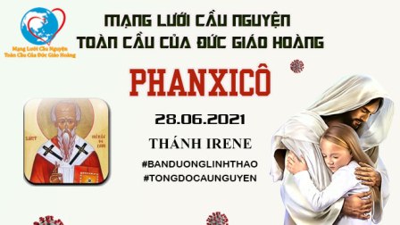 Tông Đồ Cầu Nguyện Ngày 28.06.2021