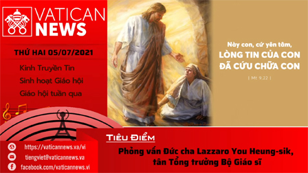 Radio thứ Hai 05.07.2021 - Vatican News Tiếng Việt