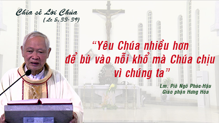 Chia sẻ Lời Chúa, thứ Sáu, tuần XXII Thường niên của cha  Piô Ngô Phúc Hậu (thánh Ghê-gô-ri-ô Giáo hoàng - lễ nhớ)