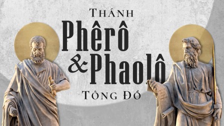 Suy niệm Tin Mừng lễ thánh Phêrô và Phaolô Tông đồ