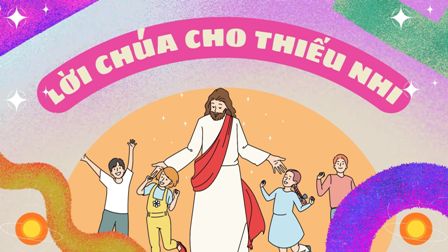 Video Lời Chúa cho Thiếu nhi: Tiếng Việt, Tiếng H'mông, Tiếng Anh - Chúa nhật 3 Mùa chay năm B