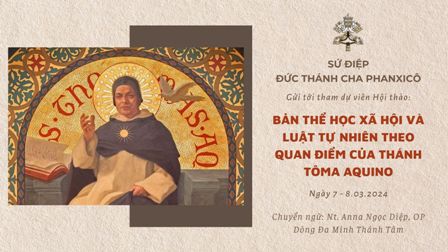 Sứ điệp Đức Thánh Cha gửi tới tham dự viên Hội thảo nhân kỷ niệm 750 ngày mất của Thánh Tôma Aquino