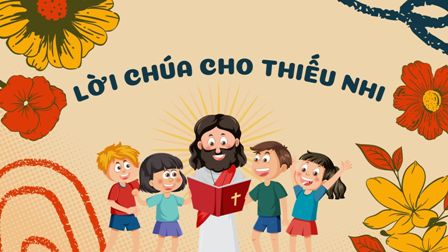 Video Lời Chúa cho Thiếu nhi: Tiếng Việt, Tiếng H'mông, Tiếng Anh - Chúa nhật 14 Thường niên năm B