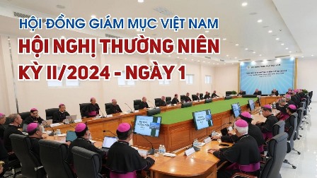 Hội đồng Giám mục Việt Nam: Ngày I – Hội nghị Thường niên kỳ II/2024