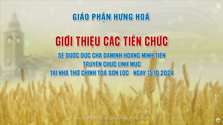 Giới thiệu các tiến chức sẽ được lãnh nhận tác vụ Linh mục ngày 15.10.2024