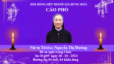 Cáo phó Nữ tu TÊRÊXA NGUYỄN THỊ ĐƯỜNG - Hội dòng Mến Thánh Giá Hưng Hóa