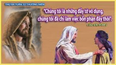 Đầy tớ vô dụng thật hữu dụng