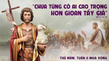 Chưa có ai cao trọng hơn ông Gioan