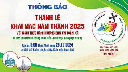 Thông báo Thánh lễ Khai Mạc Năm Thánh 2025 với nghi thức hành hương ban ơn Toàn xá tại nhà thờ Chính toà Sơn Lộc