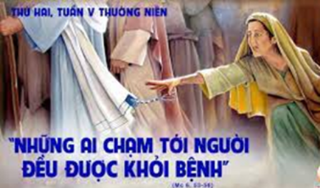 Suy niệm Tin mừng Thứ Hai tuần V Thường niên